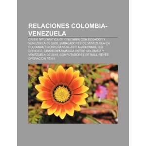   Embajadores de Venezuela en Colombia (Spanish Edition) (9781231603710