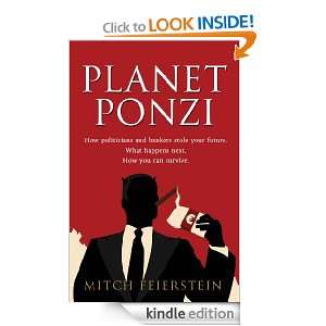 Start reading Planet Ponzi on your Kindle in under a minute . Dont 