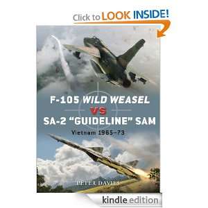 105 Wild Weasel vs SA 2 Guideline SAM (Duel): Peter Davies:  