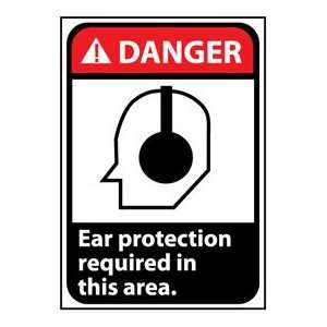 Danger Sign 10x7 Vinyl   Ear Protection Required:  