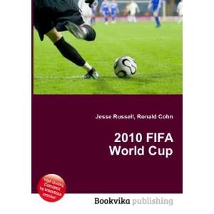  2010 FIFA World Cup Ronald Cohn Jesse Russell Books