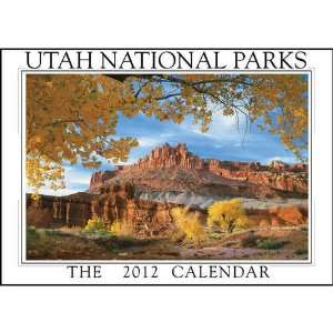  Utah National Parks 2012 Wall Calendar: Office Products