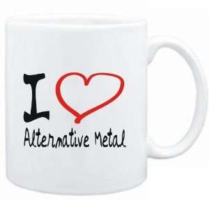  Mug White  I LOVE Alternative Metal  Music Sports 