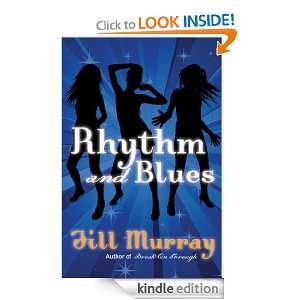 Rhythm and Blues: Jill Murray:  Kindle Store