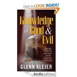 The Knowledge of Good & Evil: Glenn Kleier:  Kindle Store