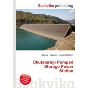   Pumped Storage Power Station: Ronald Cohn Jesse Russell: Books