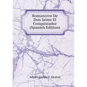   El Conquistador (Spanish Edition) Adolfo Llanos Y Alcaraz Books