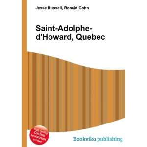  Saint Adolphe dHoward, Quebec Ronald Cohn Jesse Russell Books