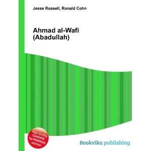    Ahmad al Wafi (Abadullah): Ronald Cohn Jesse Russell: Books