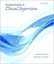 Fundamentals of Clinical Supervision, (0205591787), Janine M. Bernard 