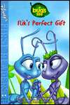   Fliks Perfect Gift A Bugs Life by Judy Katschke 