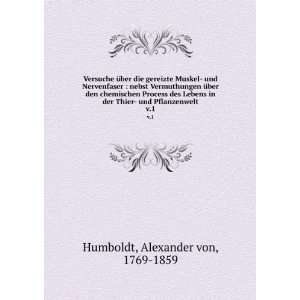   Thier  und Pflanzenwelt. v.1 Alexander von, 1769 1859 Humboldt Books