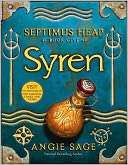 Syren (Septimus Heap Series #5) Angie Sage