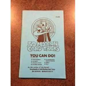  50 Modern Card Tricks You Can Do! Booklet By Glenn Gravatt 