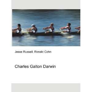  Charles Galton Darwin Ronald Cohn Jesse Russell Books