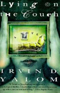  Lying on the Couch A Novel by Irvin D. Yalom 