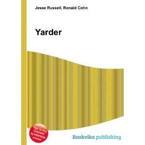  Yarder: Ronald Cohn Jesse Russell: Books