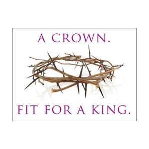  Christian Yard Sign   Crown Fit for a King Beautiful 