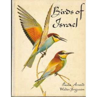 Birds of Israel Paula Kellner Arnold  Books