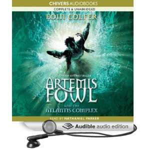 Artemis Fowl and the Atlantis Complex [Unabridged] [Audible Audio 