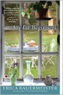 Joy For Beginners Erica Bauermeister