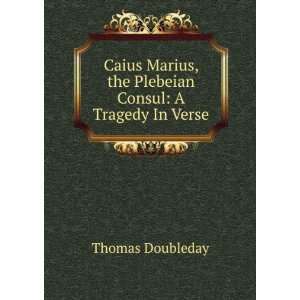 Babington A Tragedy In Verse. Thomas Doubleday  Books