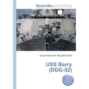  USS Barry (DDG 52) Ronald Cohn Jesse Russell Books