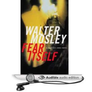 Fear Itself: A Fearless Jones Novel [Unabridged] [Audible Audio 