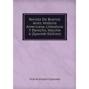  Revista De Buenos Aires Historia Americana, Literatura Y 