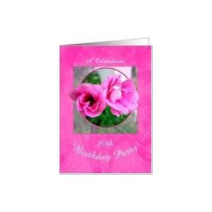  80th Birthday Party Invitations Pretty Pink Flowers Card 