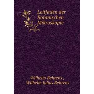  Mikroskopie Wilhelm Julius Behrens Wilhelm Behrens  Books