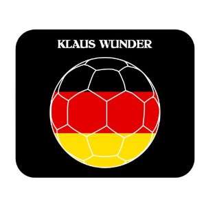  Klaus Wunder (Germany) Soccer Mouse Pad: Everything Else