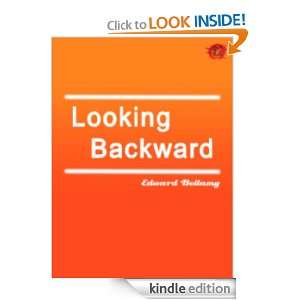   : Full Annotated version: Edward Bellamy :  Kindle Store