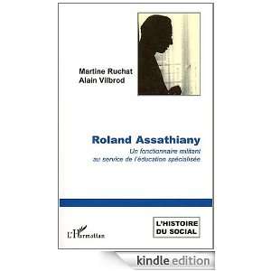 Roland Assathiany un Fonctionnaire Militant au Service de lEducation 