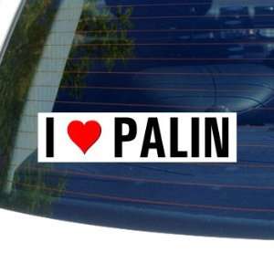  I Love Heart PALIN Window Bumper Sticker: Automotive
