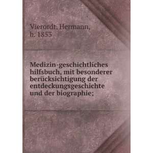   und der biographie;: Hermann, b. 1853 Vierordt: Books