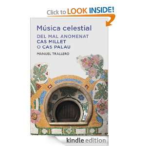   celestial: Del mal anomenat cas Millet o cas Palau (Catalan Edition