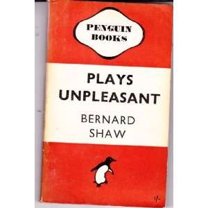  Plays Unpleasant Bernard Shaw Books