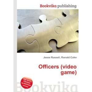  Officers (video game): Ronald Cohn Jesse Russell: Books