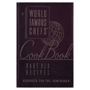  World Famous Chefs Cook Book: Books