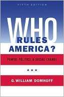 Who Rules America? Power, G. William Domhoff