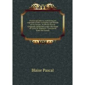   . Translated from the French (9785877336407) Blaise Pascal Books