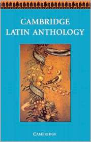 Cambridge Latin Anthology, (0521578779), Cambridge School Classics 