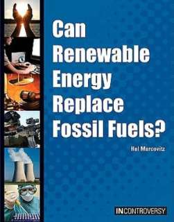   Can Renewable Energy Replace Fossil Fuels? by Hal 