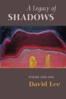   Shadows Selected Poems by David Lee, Copper Canyon Press  Paperback
