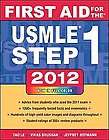 First Aid for the USMLE Step 1 2012 by Vikas Bhushan M.D., Vikas 