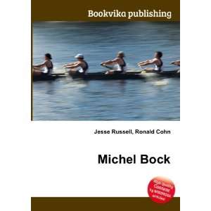  Michel Bock Ronald Cohn Jesse Russell Books