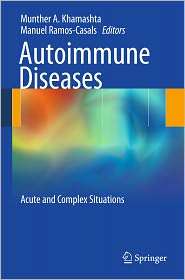 Autoimmune Diseases Acute and Complex Situations, (0857293575 