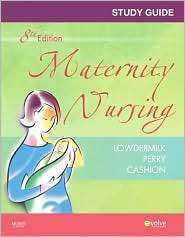 Study Guide for Maternity Nursing, (0323071953), Deitra Leonard 