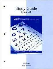 Study Guide to accompany Cost Management, (0073128171), Edward Blocher 